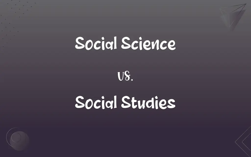 Social Science vs. Social Studies: Understanding the Key Differences and Overlaps