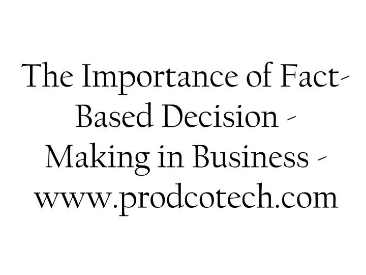 Evidence-Based Decision Making: The Science Behind Smart Choices